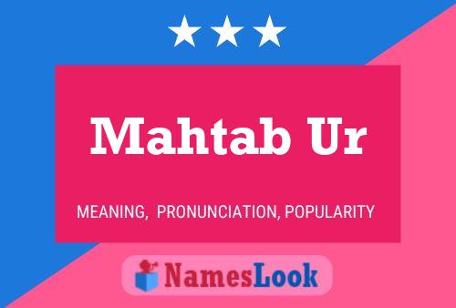 Mahtab Ur பெயர் போஸ்டர்