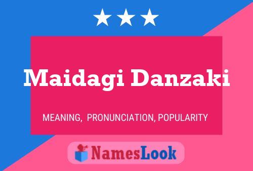 Maidagi Danzaki பெயர் போஸ்டர்