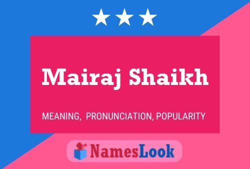 Mairaj Shaikh பெயர் போஸ்டர்