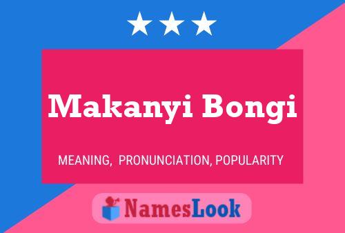 Makanyi Bongi பெயர் போஸ்டர்