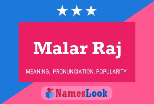 Malar Raj பெயர் போஸ்டர்