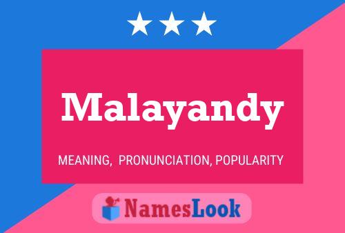 Malayandy பெயர் போஸ்டர்