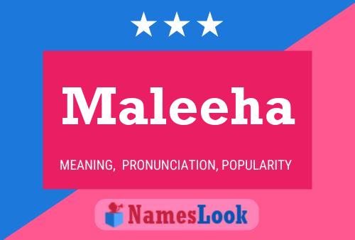 Maleeha பெயர் போஸ்டர்