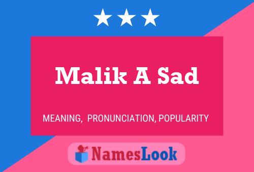 Malik A Sad பெயர் போஸ்டர்