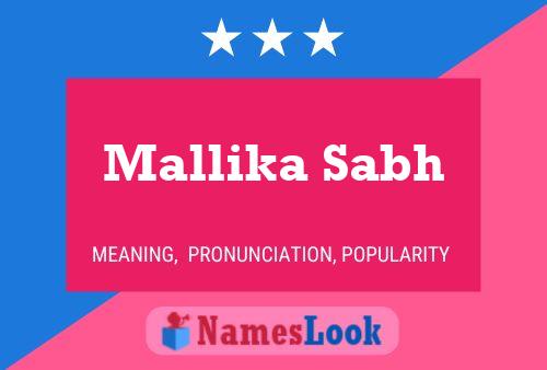 Mallika Sabh பெயர் போஸ்டர்