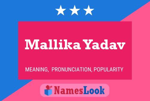 Mallika Yadav பெயர் போஸ்டர்