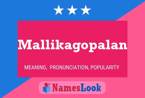 Mallikagopalan பெயர் போஸ்டர்