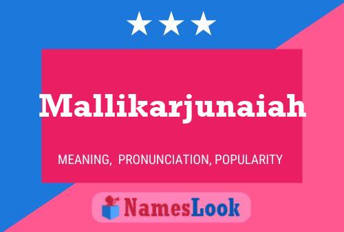 Mallikarjunaiah பெயர் போஸ்டர்