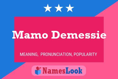 Mamo Demessie பெயர் போஸ்டர்