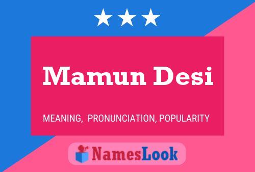 Mamun Desi பெயர் போஸ்டர்