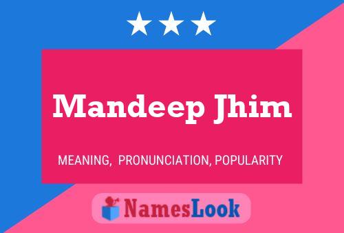 Mandeep Jhim பெயர் போஸ்டர்