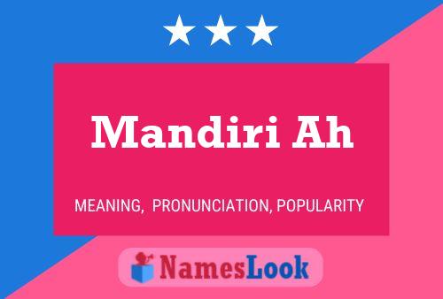 Mandiri Ah பெயர் போஸ்டர்