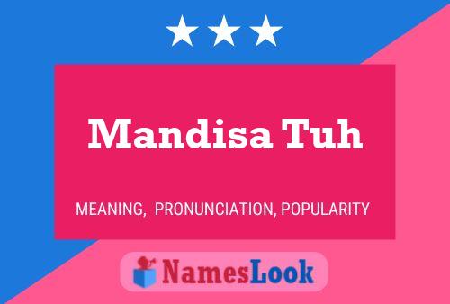 Mandisa Tuh பெயர் போஸ்டர்