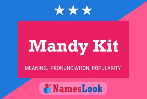 Mandy Kit பெயர் போஸ்டர்