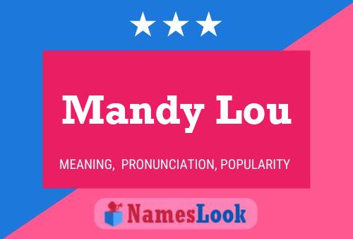 Mandy Lou பெயர் போஸ்டர்