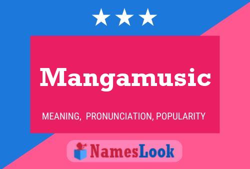 Mangamusic பெயர் போஸ்டர்