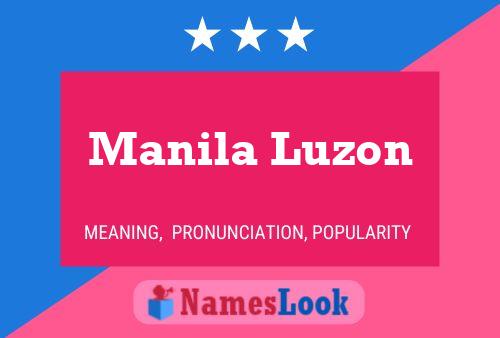 Manila Luzon பெயர் போஸ்டர்