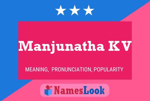 Manjunatha K V பெயர் போஸ்டர்