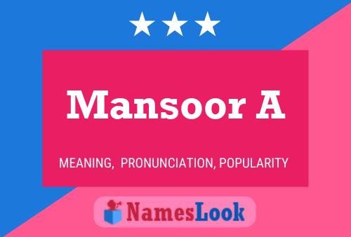 Mansoor A பெயர் போஸ்டர்