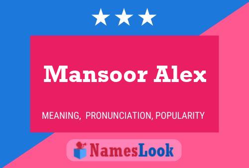 Mansoor Alex பெயர் போஸ்டர்