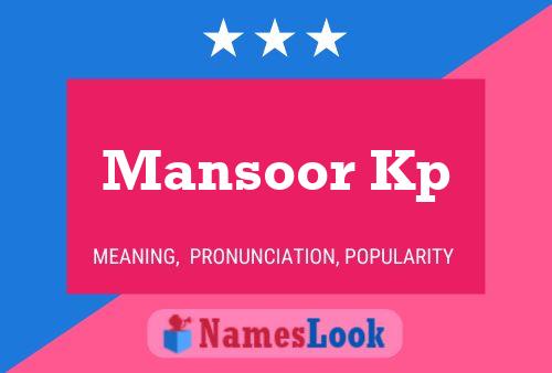 Mansoor Kp பெயர் போஸ்டர்