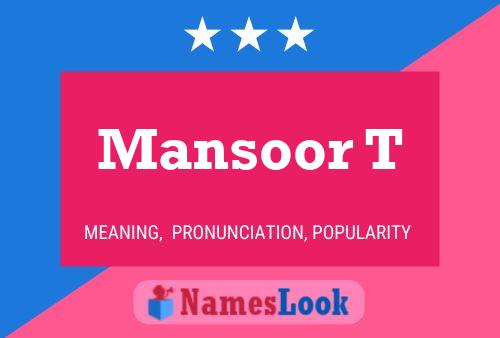 Mansoor T பெயர் போஸ்டர்