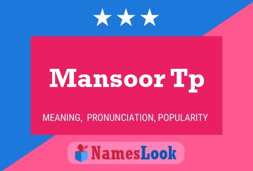 Mansoor Tp பெயர் போஸ்டர்