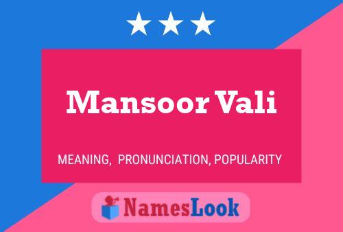 Mansoor Vali பெயர் போஸ்டர்