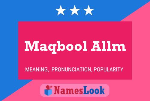 Maqbool Allm பெயர் போஸ்டர்