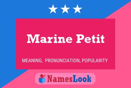 Marine Petit பெயர் போஸ்டர்