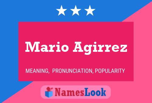 Mario Agirrez பெயர் போஸ்டர்