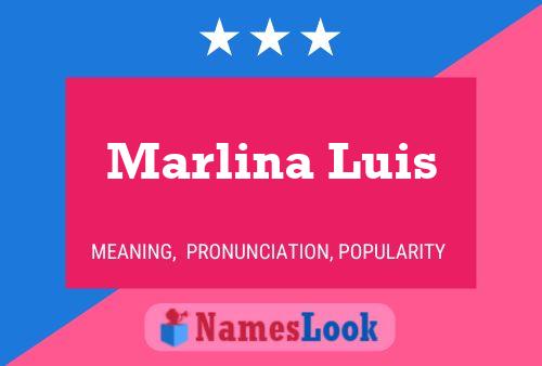 Marlina Luis பெயர் போஸ்டர்