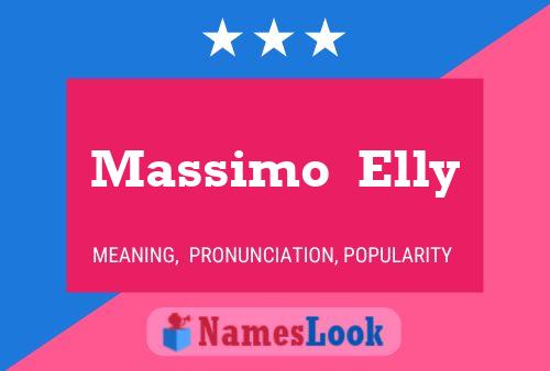 Massimo  Elly பெயர் போஸ்டர்