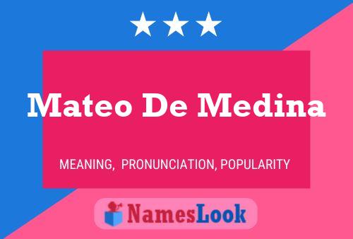 Mateo De Medina பெயர் போஸ்டர்