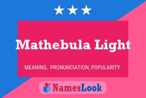 Mathebula Light பெயர் போஸ்டர்