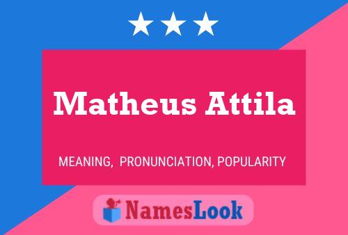 Matheus Attila பெயர் போஸ்டர்