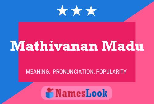 Mathivanan Madu பெயர் போஸ்டர்