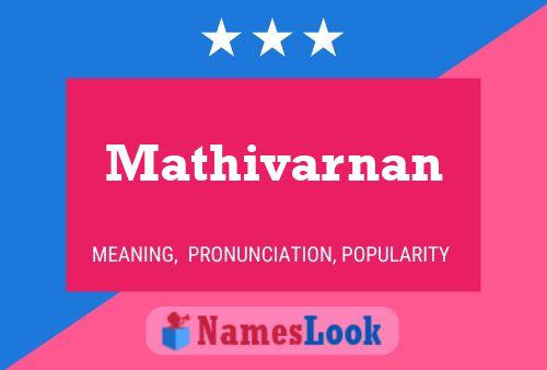 Mathivarnan பெயர் போஸ்டர்