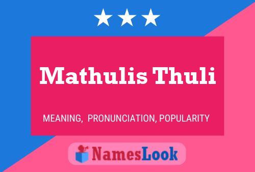 Mathulis Thuli பெயர் போஸ்டர்