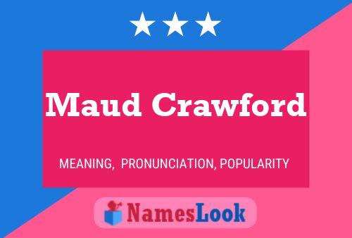 Maud Crawford பெயர் போஸ்டர்