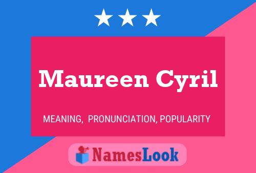 Maureen Cyril பெயர் போஸ்டர்