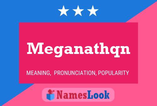 Meganathqn பெயர் போஸ்டர்