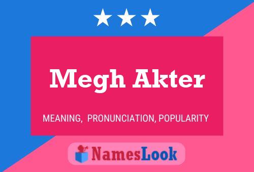 Megh Akter பெயர் போஸ்டர்