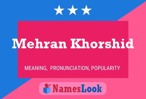 Mehran Khorshid பெயர் போஸ்டர்