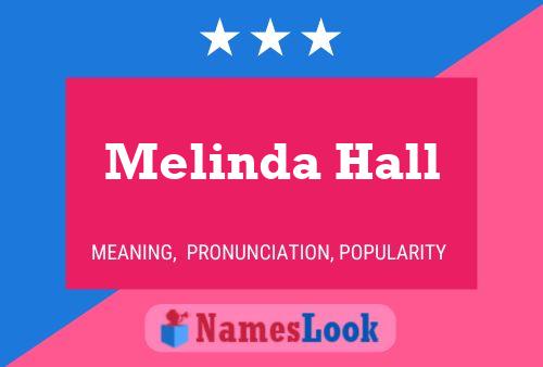 Melinda Hall பெயர் போஸ்டர்