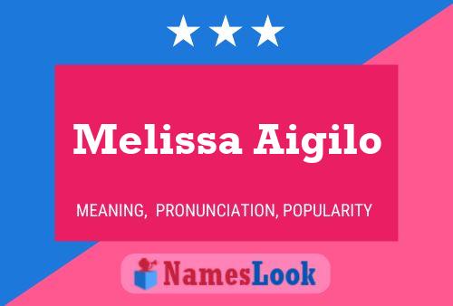 Melissa Aigilo பெயர் போஸ்டர்