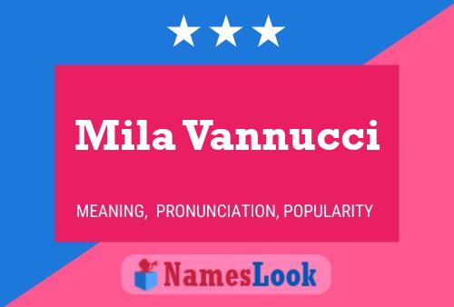 Mila Vannucci பெயர் போஸ்டர்