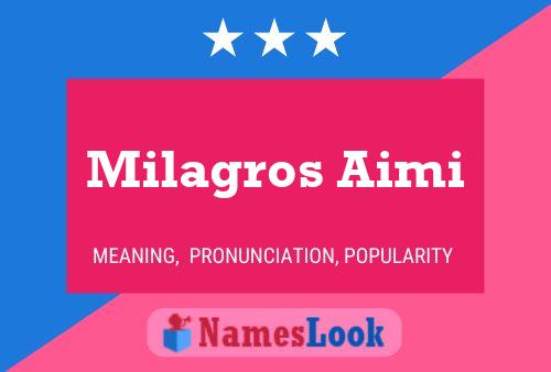 Milagros Aimi பெயர் போஸ்டர்