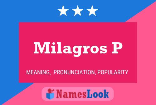 Milagros P பெயர் போஸ்டர்