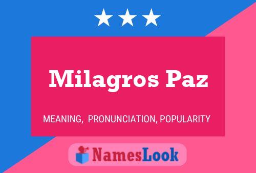 Milagros Paz பெயர் போஸ்டர்